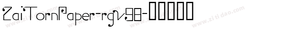 ZaiTornPaper-rgv98字体转换