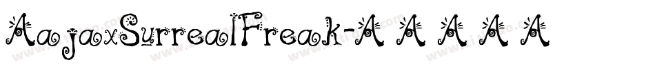 AajaxSurrealFreak字体转换