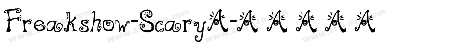 Freakshow-ScaryA字体转换