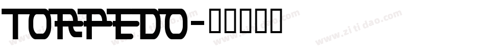 TORPEDO字体转换