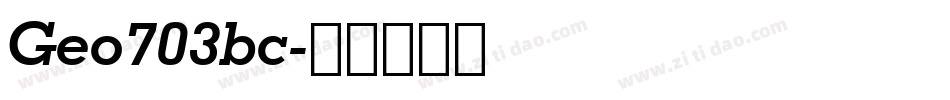 Geo703bc字体转换