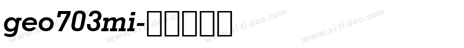 geo703mi字体转换