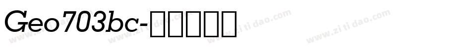 Geo703bc字体转换