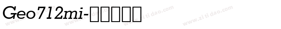 Geo712mi字体转换