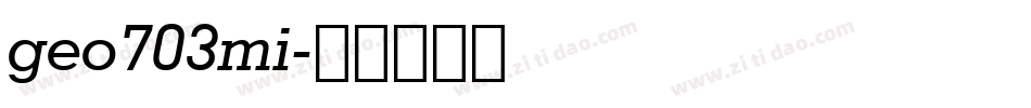 geo703mi字体转换