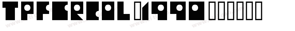 TpfCreol-1990字体转换