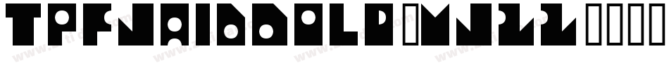 TpfJaibBold-wJ22字体转换