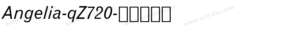 Angelia-qZ720字体转换