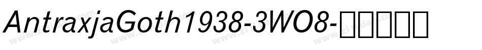 AntraxjaGoth1938-3WO8字体转换