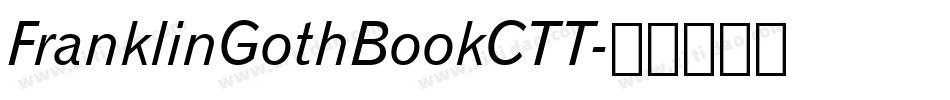 FranklinGothBookCTT字体转换
