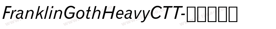FranklinGothHeavyCTT字体转换