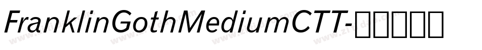 FranklinGothMediumCTT字体转换