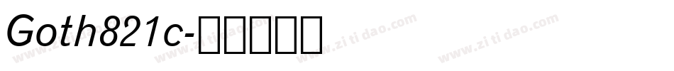Goth821c字体转换