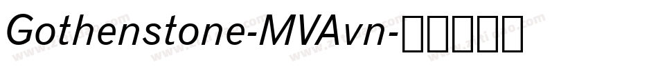Gothenstone-MVAvn字体转换