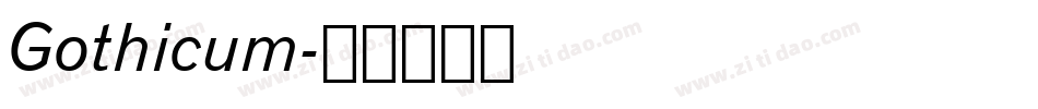 Gothicum字体转换