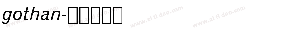 gothan字体转换