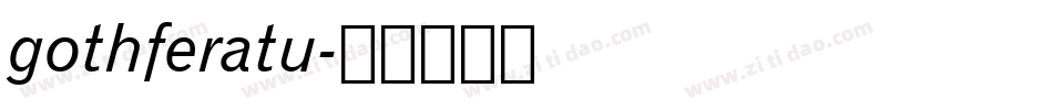 gothferatu字体转换