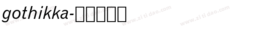 gothikka字体转换