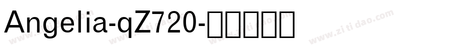 Angelia-qZ720字体转换