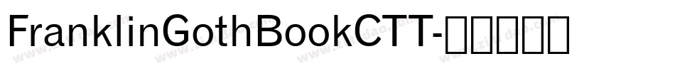 FranklinGothBookCTT字体转换