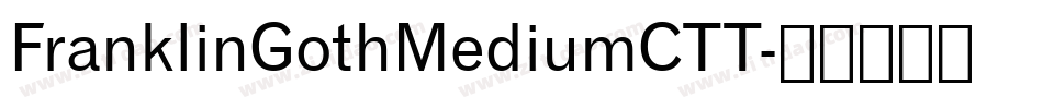 FranklinGothMediumCTT字体转换