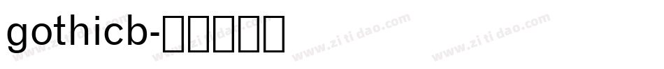 gothicb字体转换