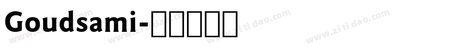 Goudsami字体转换