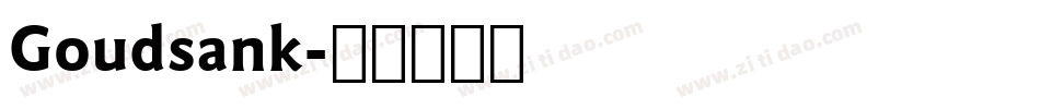 Goudsank字体转换