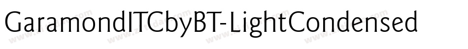 GaramondITCbyBT-LightCondensed字体转换