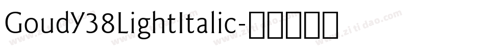GoudY38LightItalic字体转换