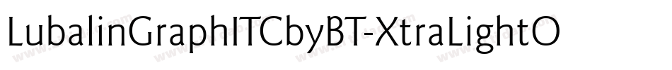 LubalinGraphITCbyBT-XtraLightOb字体转换