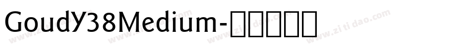 GoudY38Medium字体转换