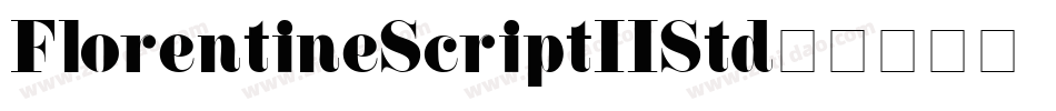 FlorentineScriptIIStd字体转换