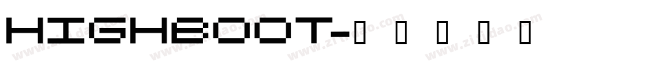 HIGHBOOT字体转换