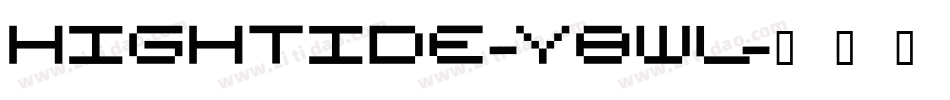 HighTide-Y8WL字体转换