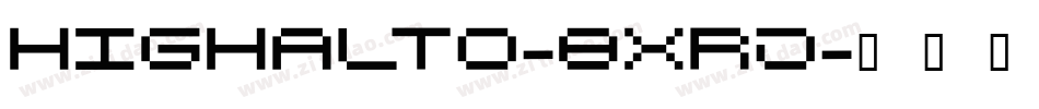Highalto-8xrJ字体转换