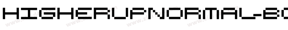 HigherupNormal-B0nG字体转换