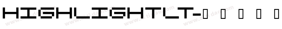 HighlightLT字体转换