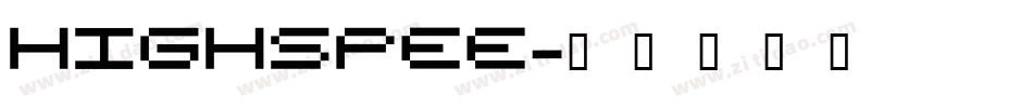 Highspee字体转换