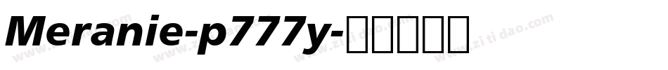 Meranie-p777y字体转换