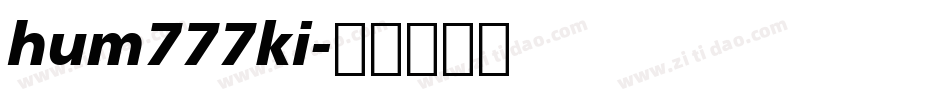 hum777ki字体转换