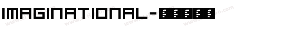 Imaginational字体转换
