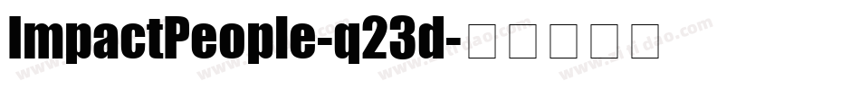 ImpactPeople-q23d字体转换