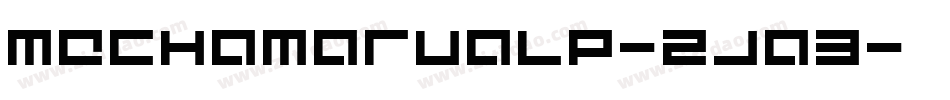 Mechamarualp-ZJa3字体转换