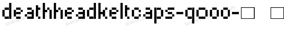 DeathheadKeltcaps-qo00字体转换