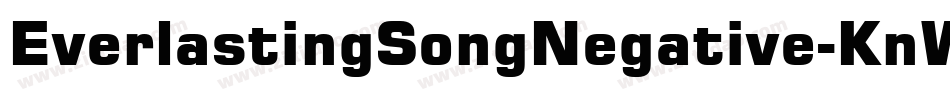 EverlastingSongNegative-KnWp字体转换