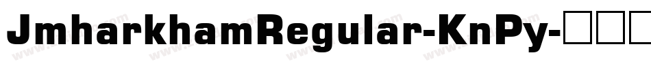 JmharkhamRegular-KnPy字体转换