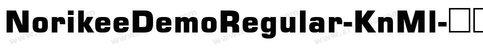 NorikeeDemoRegular-KnMl字体转换