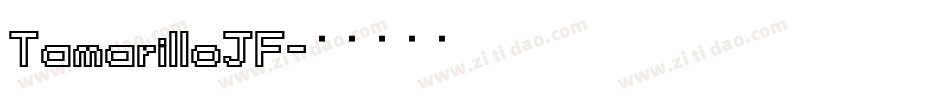 TamarilloJF字体转换