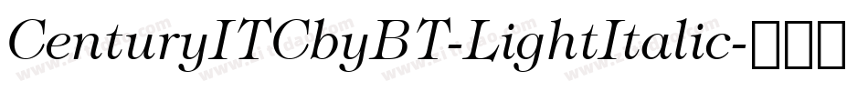 CenturyITCbyBT-LightItalic字体转换